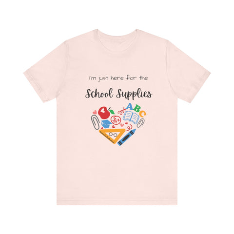 Teacher Tee - School Supplies Funny Unisex Shirt