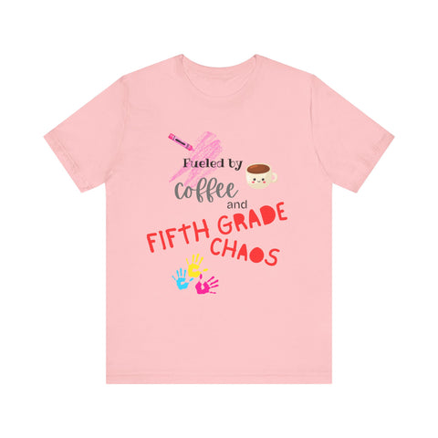 Unisex Tee: Fueled by Coffee and Fifth Grade Chaos - Perfect for Teachers, Back to School, Teacher Gifts, Classroom Humor, Fun [...]