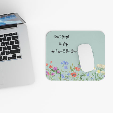 Mouse Pad: Flowers and Bee Design - Don't Forget to Stop and Smell the Flowers