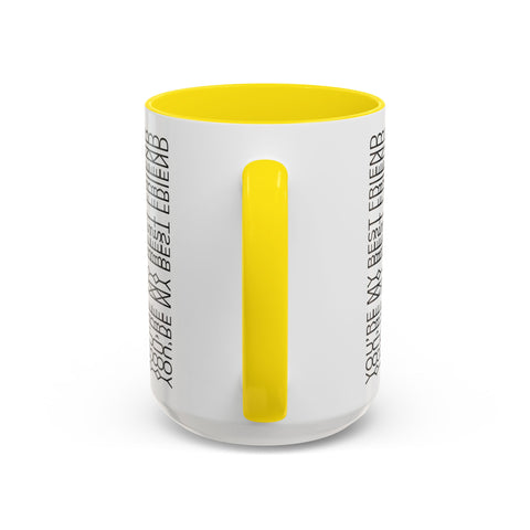 You're My Best Friend Stylish Accent Coffee Mug - Modern Design, Home Decor, Gift for Coffee Lovers, Unique Mug for Birthdays, Black and White Pattern