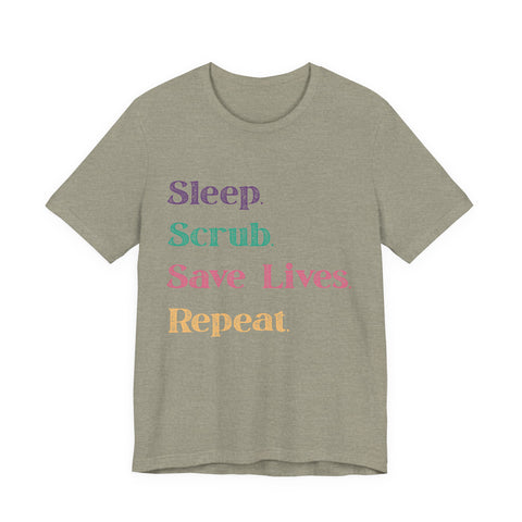 Healthcare Professional Tee - 'Sleep Scrub Save Lives Repeat' Unisex T-Shirt