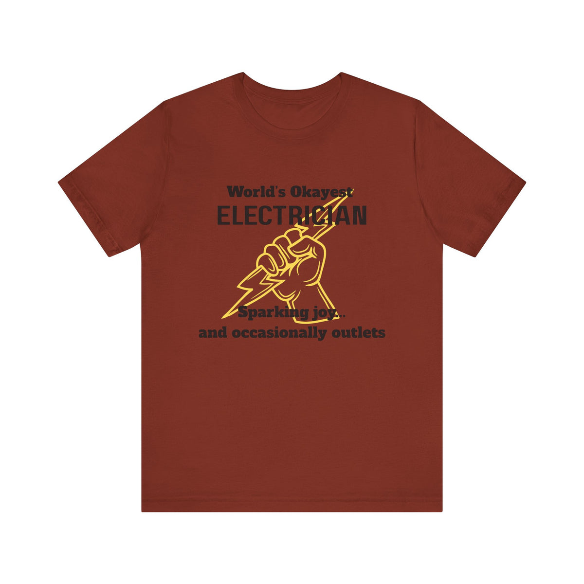 Funny Electrician T-Shirt, Gift for Electricians, Work Apparel, Humor Tee, Electrician Shirt, Job Celebration Tee