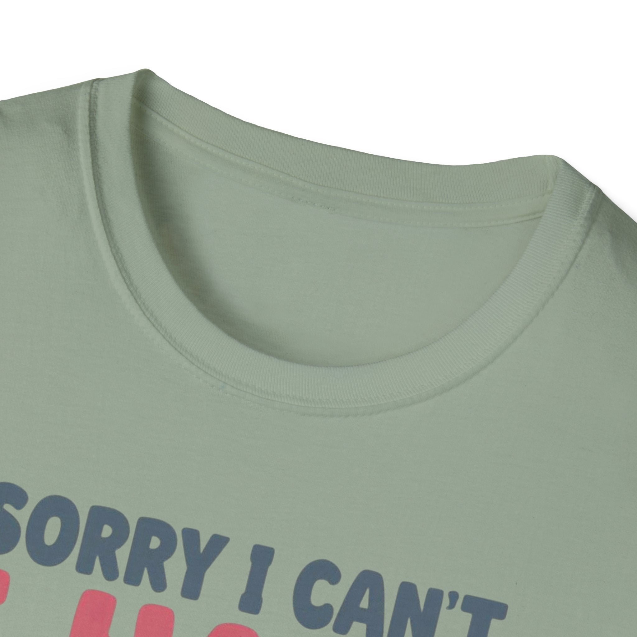 Funny Imagination T-Shirt – "Sorry I Can't I Have Plans With My Imaginary Friend"