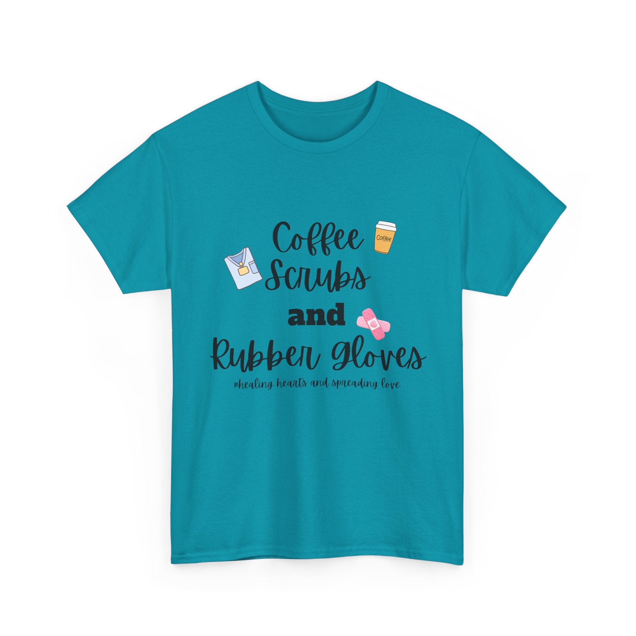 T-Shirt Coffee Scrubs Rubber Gloves Healing Hearts Spreading Love Cute Tee