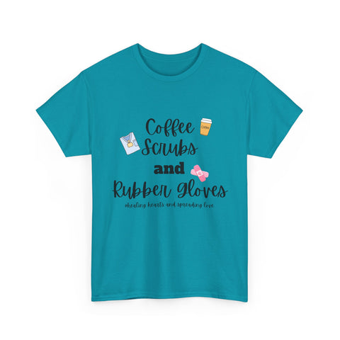 T-Shirt Coffee Scrubs Rubber Gloves Healing Hearts Spreading Love Cute Tee