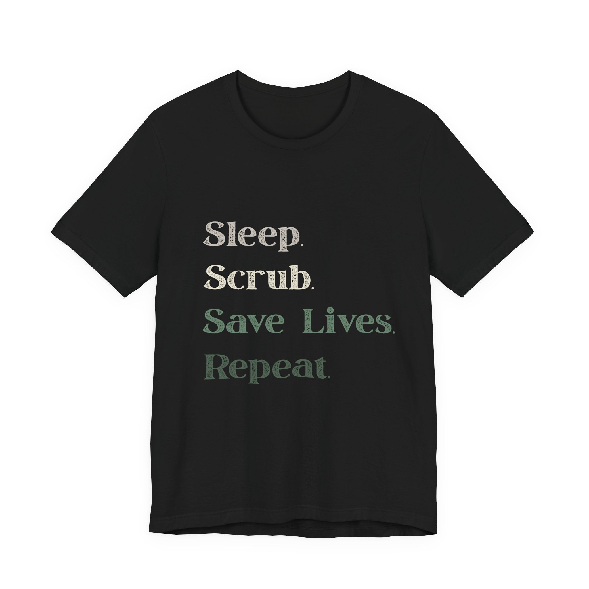 Healthcare Worker Unisex Tee - 'sleep, scrub, save lives, repeat'